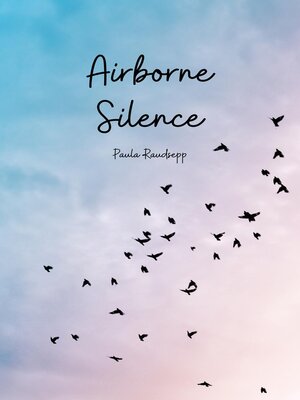 cover image of Airborne Silence